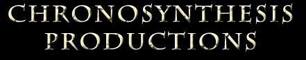 Chronosynthesis Productions, Inc.